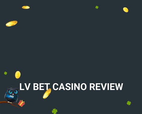 lv bet review|Lv bet casino.